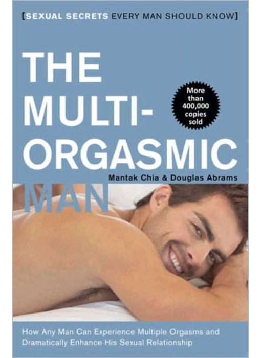The Multi-Orgasmic Man