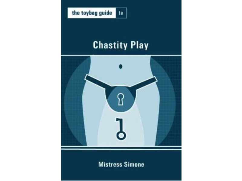 The Toybag Guide to Chastity Play