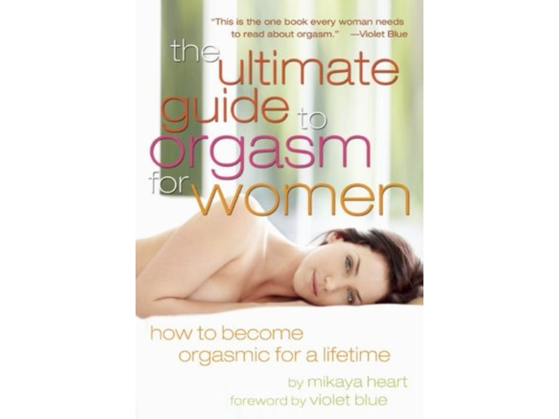 The Ultimate Guide To Orgasm for Women