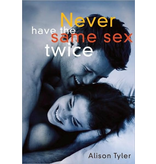 Never Have the Same Sex Twice