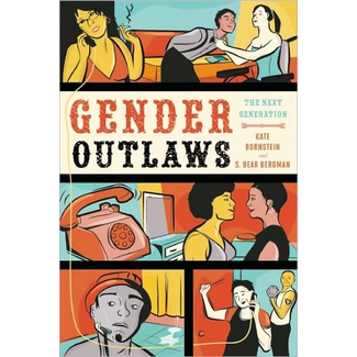 Gender Outlaws: The Next Generation