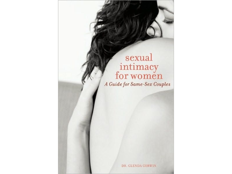 Sexual Intimacy for Women: A Guide for Same-Sex Couples