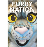 Furry Nation: The True Story of America's Most Misunderstood Subculture