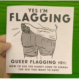 Queer Flagging 101: How to Use the Hanky Code to Signal The Sex You Want to Have