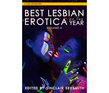 Best Lesbian Erotica of the Year, Volume 4