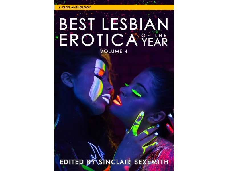 Best Lesbian Erotica of the Year, Volume 4