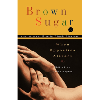 Brown Sugar 3: When Opposites Attract
