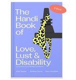 The Handi Book of Love, Lust & Disability