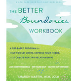 The Better Boundaries Workbook