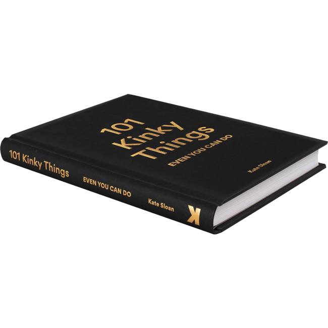 101 Kinky Things Even You Can Do