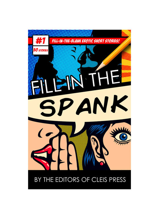 Fill in the Spank Adult Mad Libs