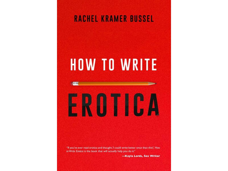 How to Write Erotica