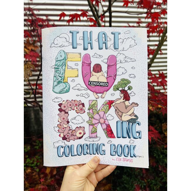 That Fucking Coloring Book: Part 1