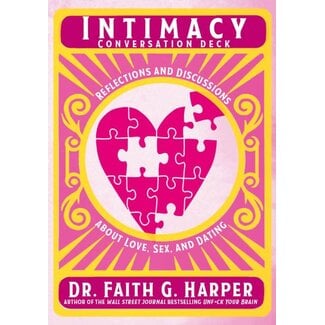 Intimacy Conversation Deck: Reflections and Discussions about Love, Sex, and Dating