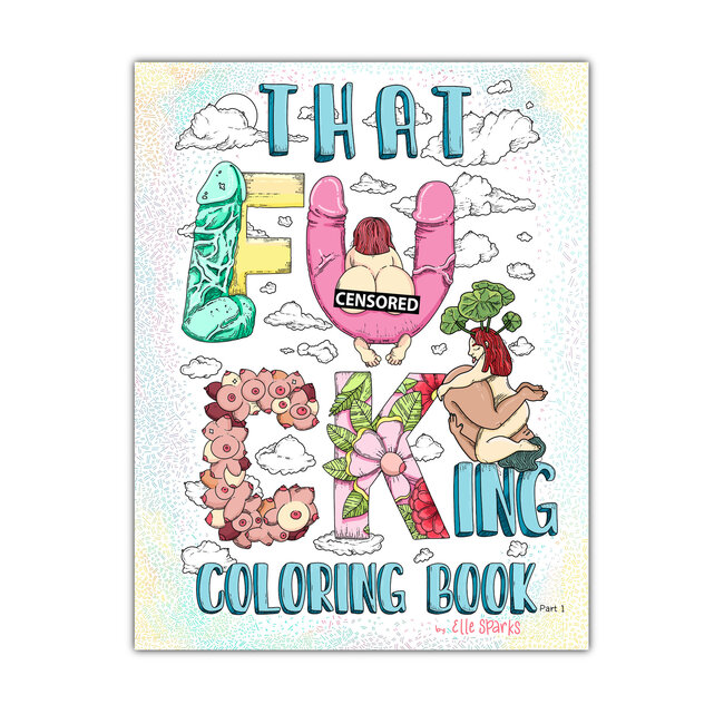That Fucking Coloring Book: Part 1