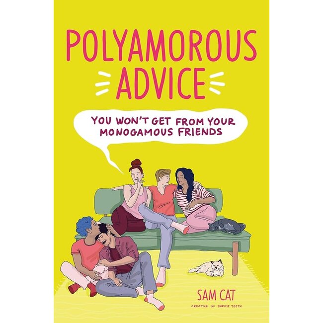 Polyamorous Advice You Won't Get from Your Monogamous Friends