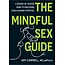 The Mindful Sex Guide