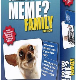 What Do You Meme? What Do You Meme: Family Edition