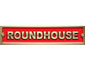 ROUNDHOUSE