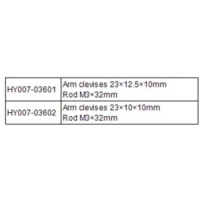HY ARM CLEVISES 23 X 12.5 X 10MM BALL JOINT/ROD M3 X 32MM  1PC/PK ( OLD CODE HY073601 )