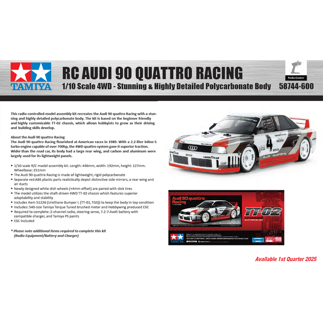 TAMIYA R/C  AUDI 90 QUATTRO RACING Shaft Driven 4WD TT-02 Chassis  1/10 KIT NO ESC INCLUDED REQUIRES TX, RX, ESC, BATTERY CHARGER & PAINT