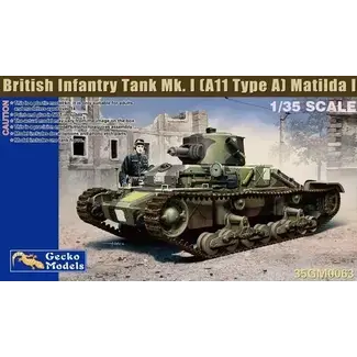 GECKO MODELS Gecko Models 1/35 British Infantry Tank Mk.I (A11 Type I) Matilda I Plastic Model Kit