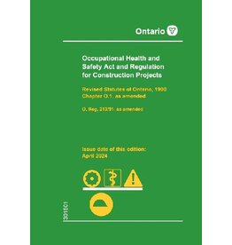 Occ. Health and Safety Act / Construction; April 2024