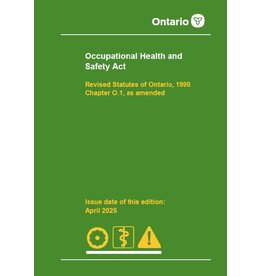 Occ. Health and Safety Act; April 2025 w/Nov 2025 Ammendment