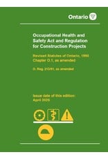 Occ. Health and Safety Act/Construction; April 2025 w/Nov 2025 Ammendment