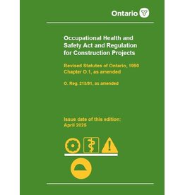 Occ. Health and Safety Act/Construction; April 2025 w/Nov 2025 Ammendment