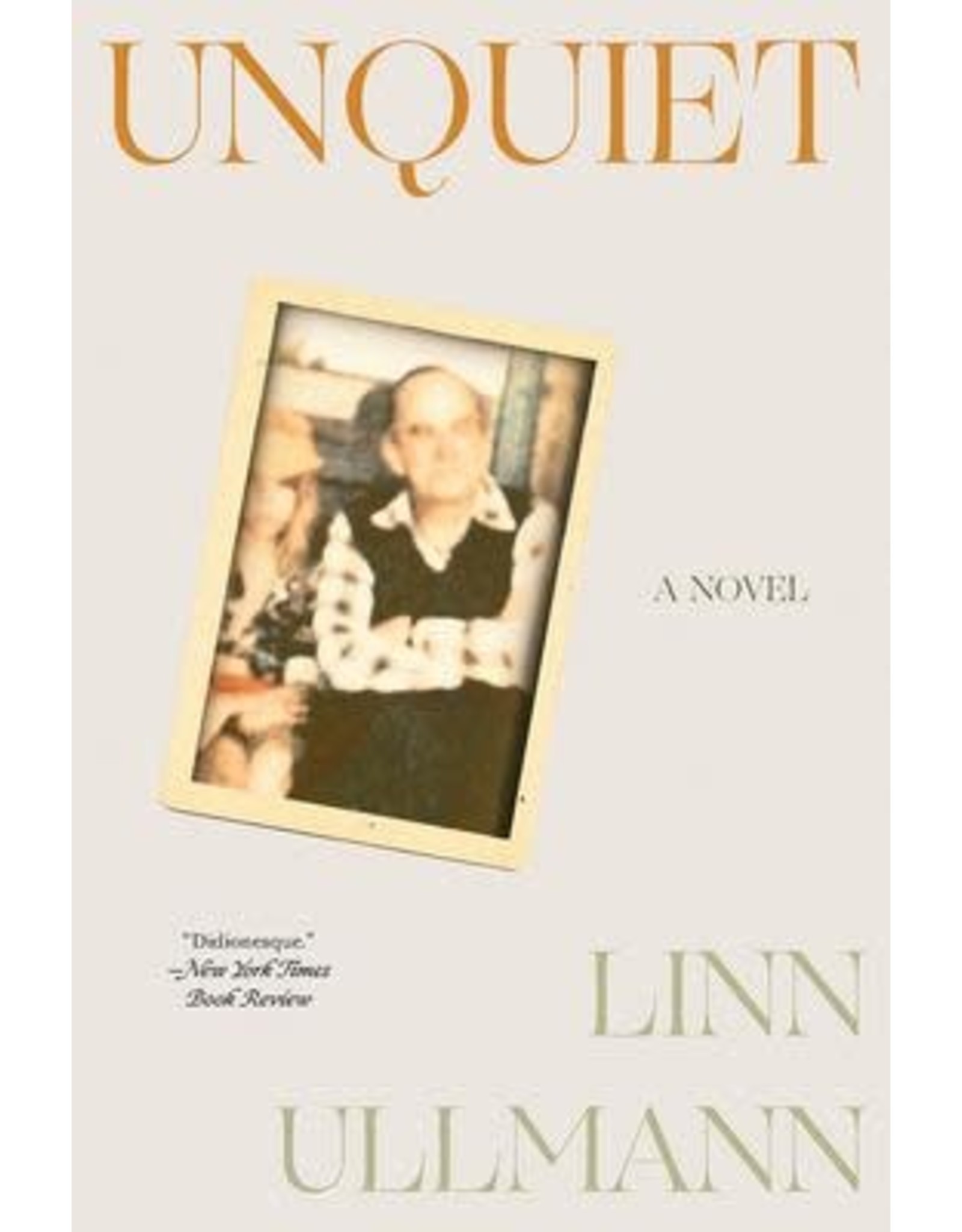 Unquiet (Paperback) - Linn Ullmann