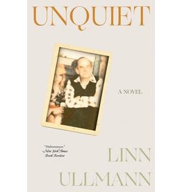 Unquiet (Paperback) - Linn Ullmann