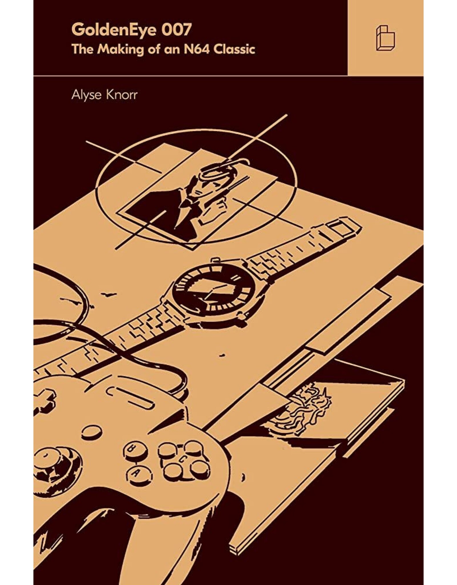 GoldenEye: The Making of an N64 Classic - Alyse Knorr