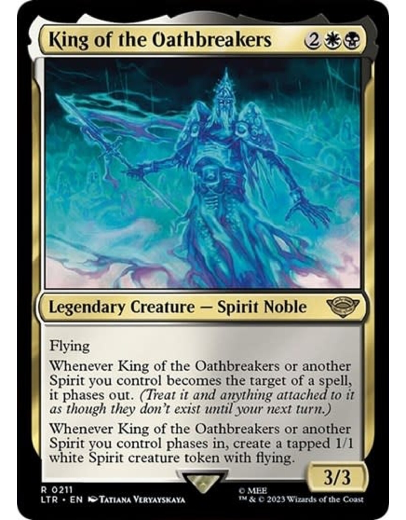 King of the Oathbreakers - 211 (Normal, R)