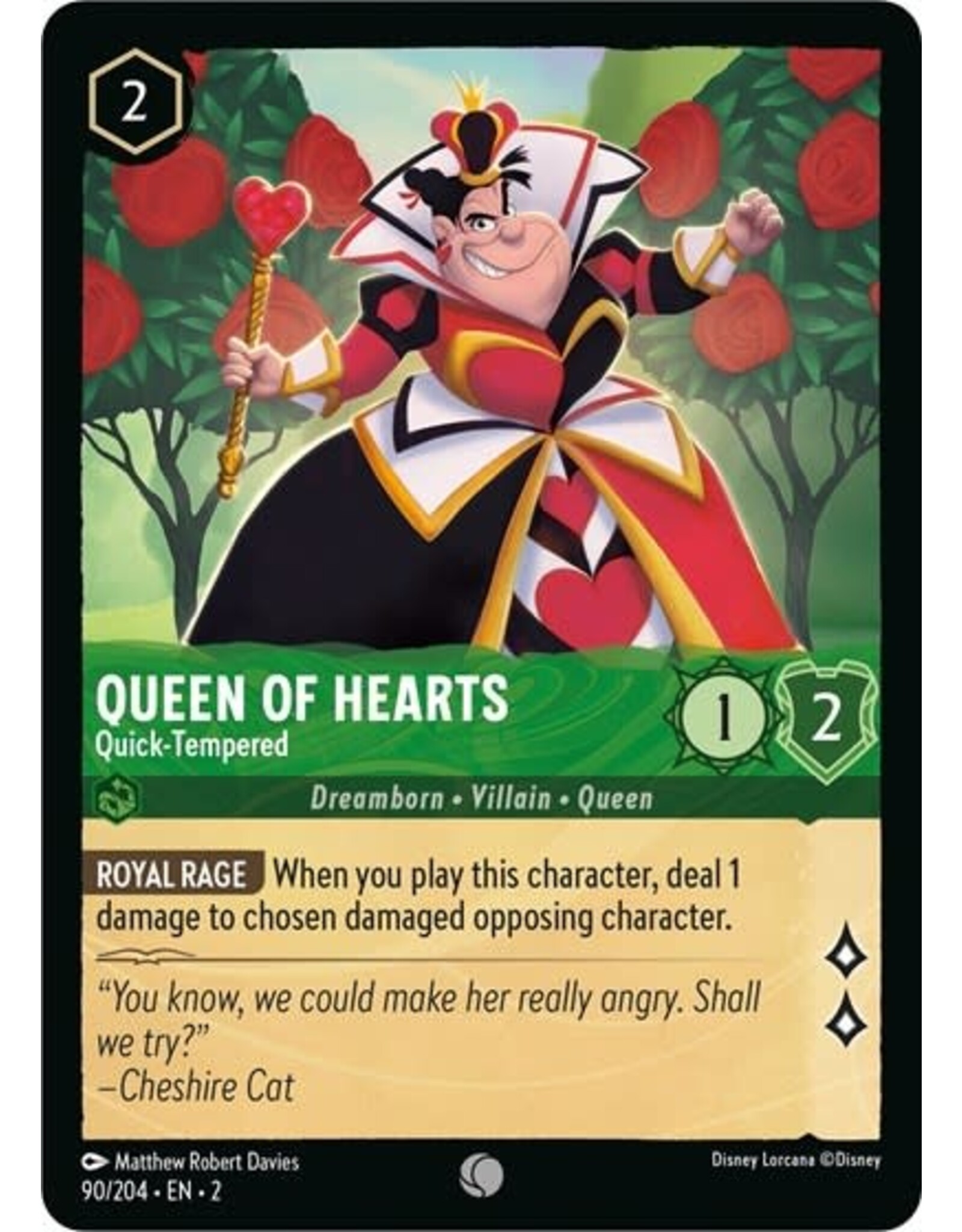 Queen of Hearts - Quick-Tempered - 90/204 (Normal, Common)