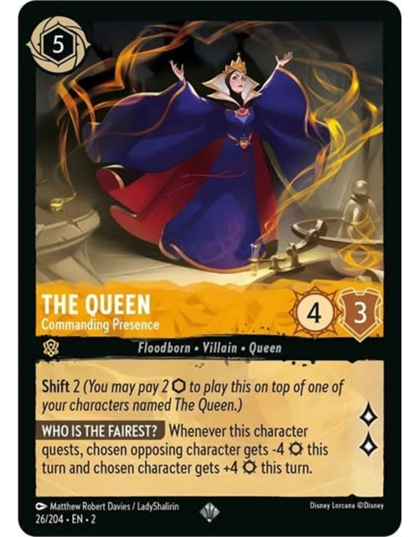 The Queen - Commanding Presence - 26/204 (Cold Foil, Super Rare)