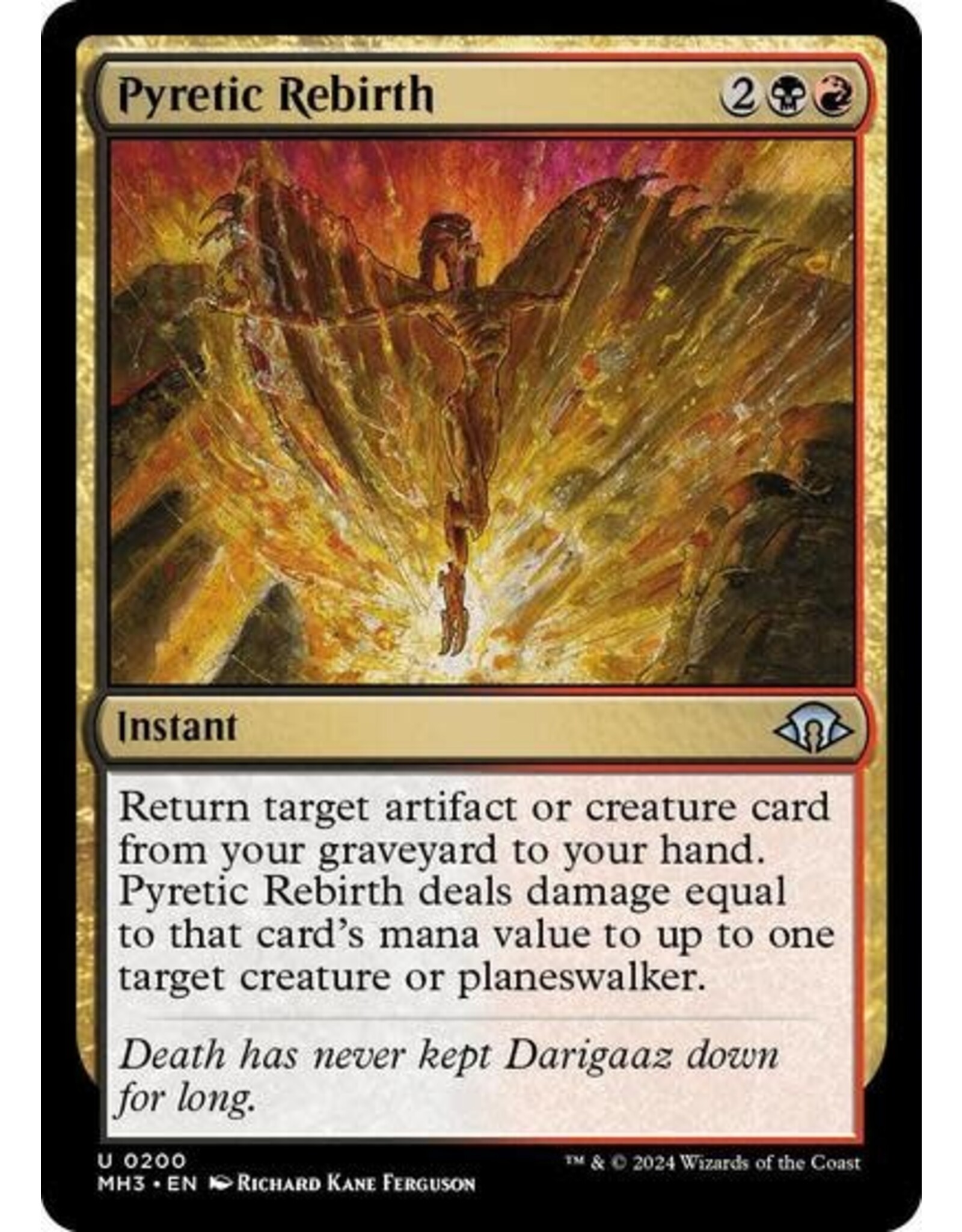 Pyretic Rebirth - 200 (Foil, U)