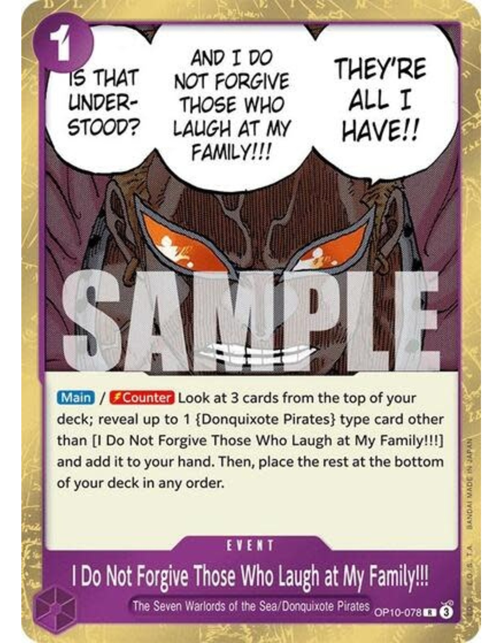 I Do Not Forgive Those Who Laugh at My Family!!! - OP10-078 (Foil, R)
