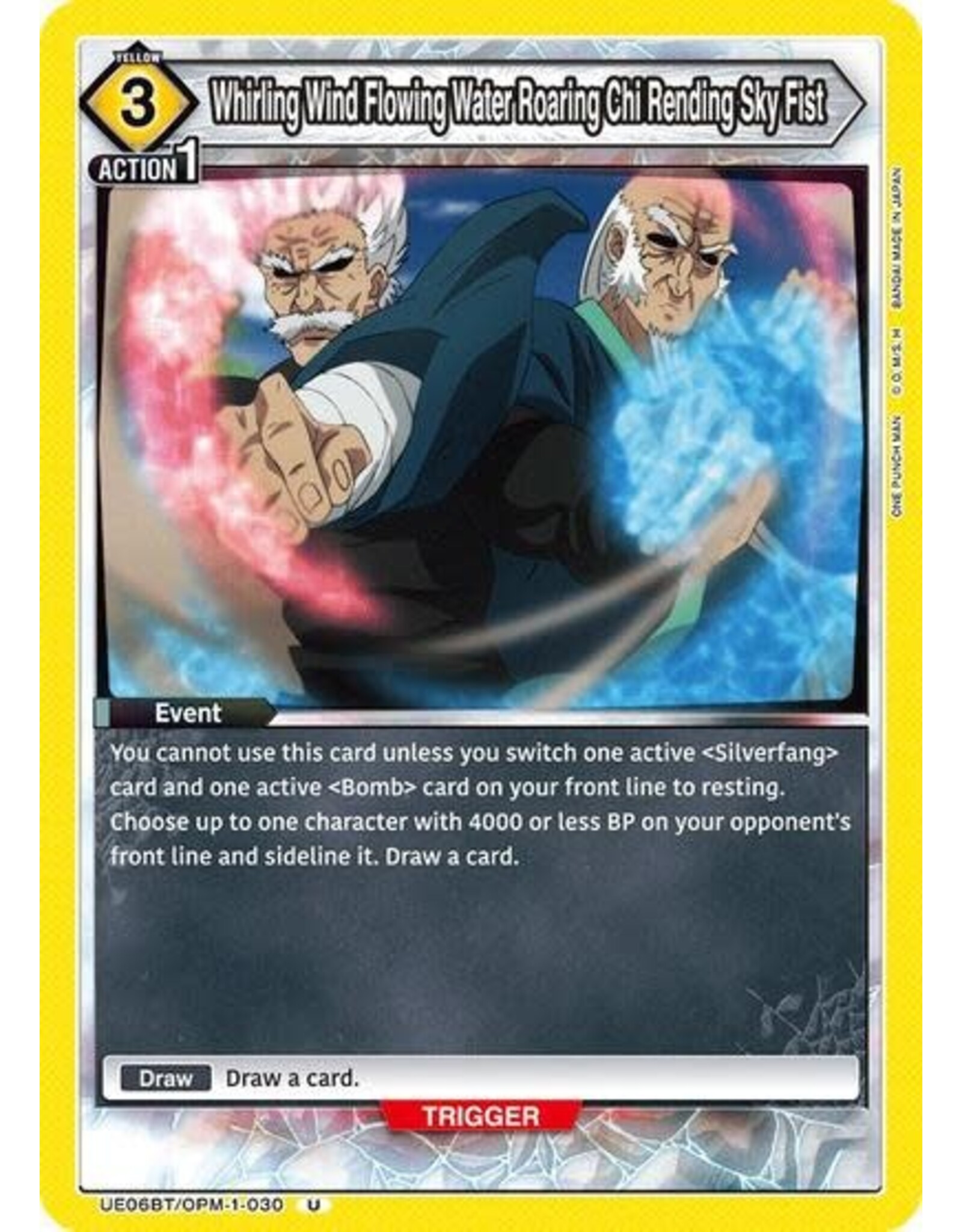 Whirling Wind Flowing Water Roaring Chi Rending Sky Fist - UE06BT/OPM-1-030 (Normal, Uncommon)