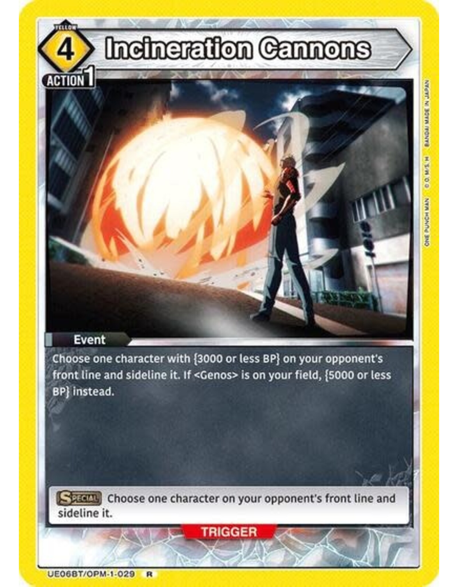 Incineration Cannons - UE06BT/OPM-1-029 (Foil, Rare)