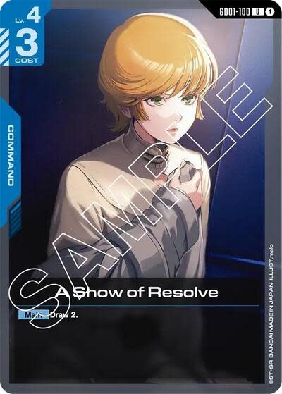 A Show of Resolve - GD01-100 (Normal, Uncommon) (GD01)