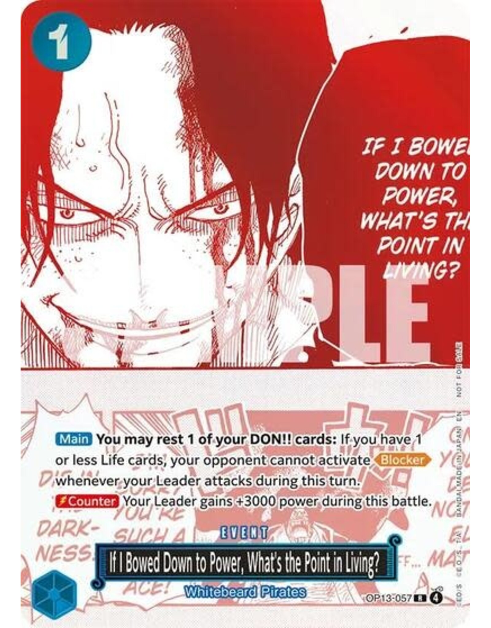 If I Bowed Down to Power, What's the Point in Living? (3rd Anniversary Treasure Campaign Pack) - OP13-057 (Foil, R)