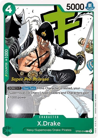 X.Drake (Pre-Release Event) - ST02-014 (Normal, C)