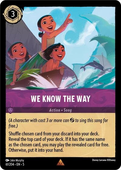 We Know the Way - 61/204 (Cold Foil, Rare)