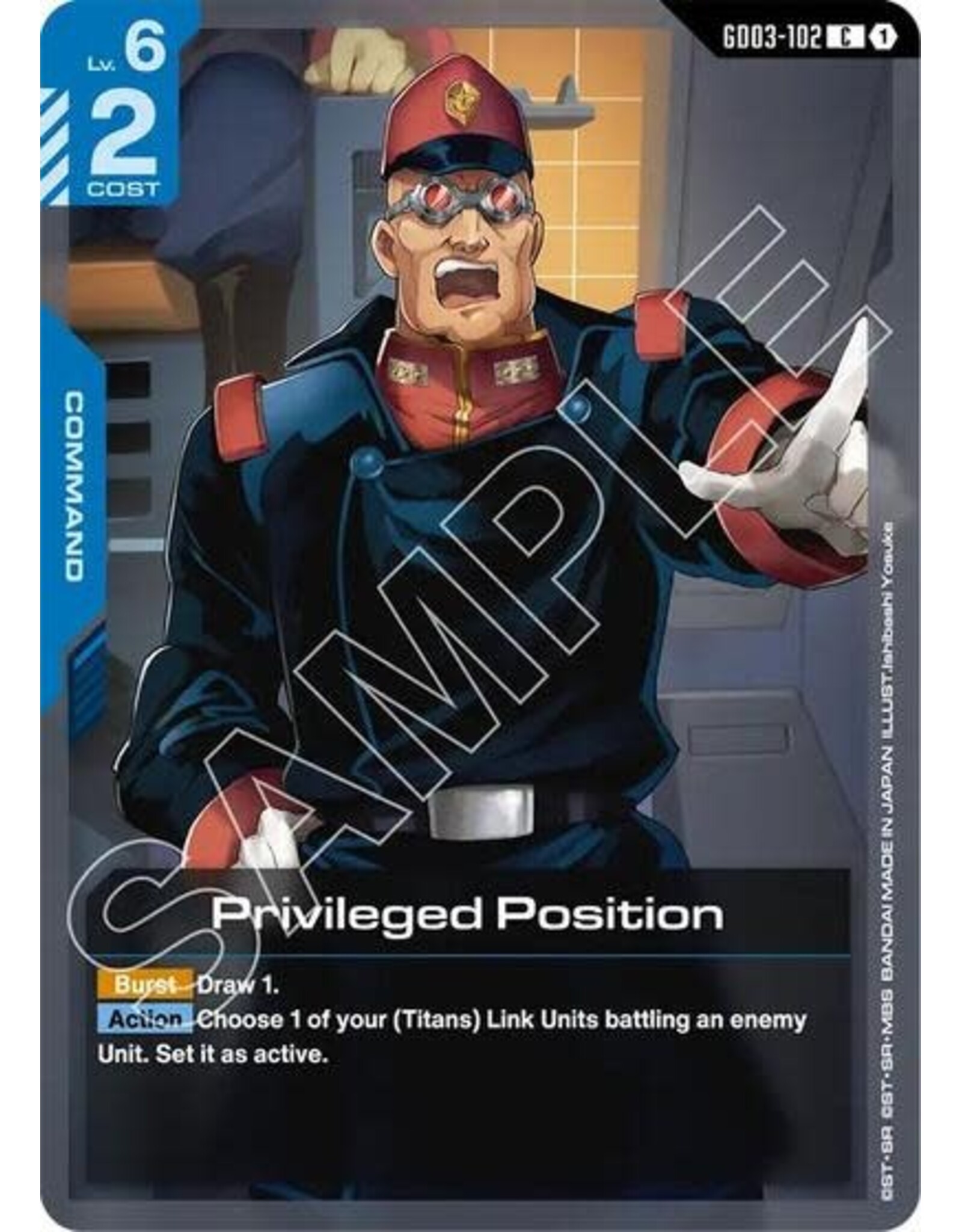 Privileged Position - GD03-102 (Normal, Common)