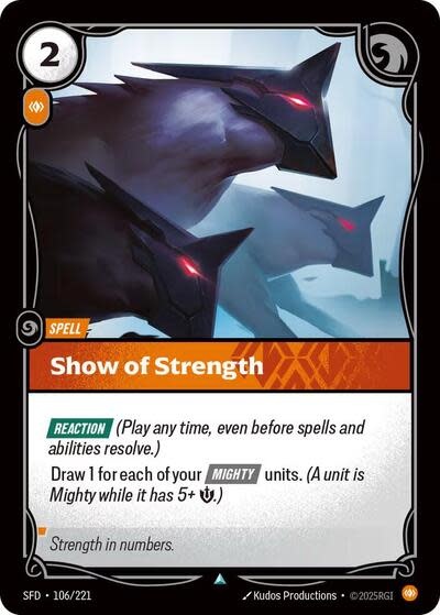 Show of Strength - 106/221 (Normal, Uncommon)