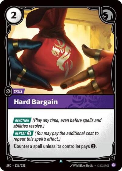 Hard Bargain - 136/221 (Normal, Uncommon)