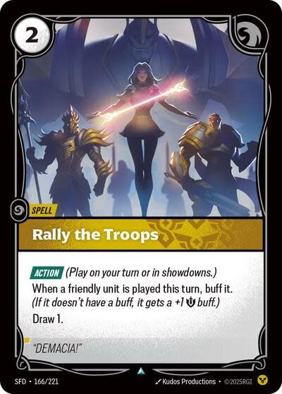 Rally the Troops - 166/221 (Normal, Uncommon)