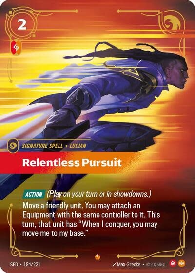 Relentless Pursuit - 184/221 (Foil, Epic)