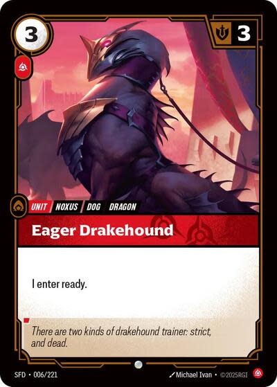 Eager Drakehound - 006/221 (Normal, Common)